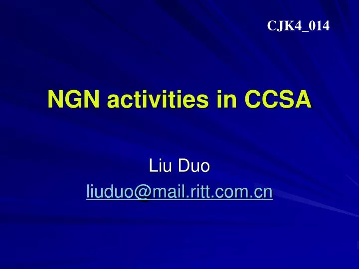 ngn activities in ccsa