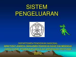 sistem pengeluaran