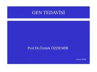 gen tedav s