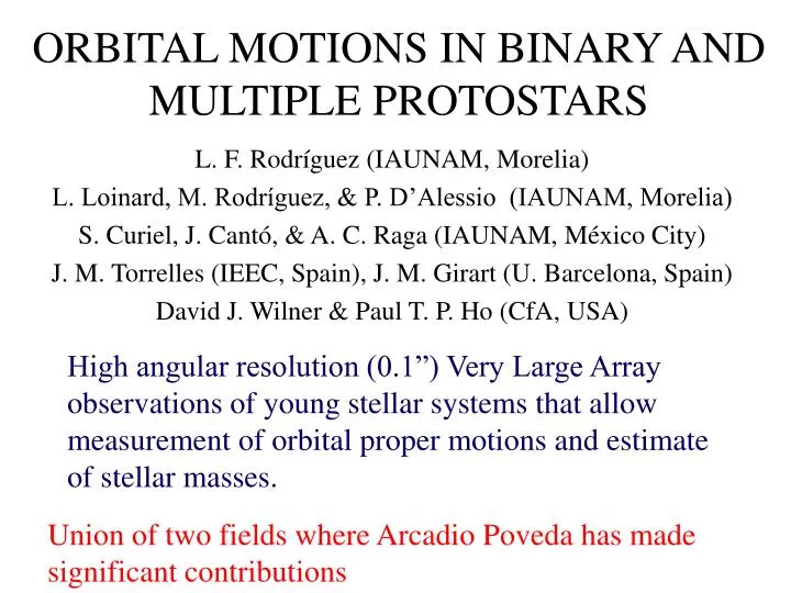 orbital motions in binary and multiple protostars