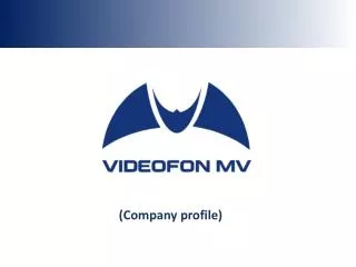( Company profile )