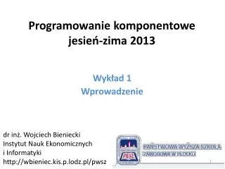 programowanie komponentowe jesie zima 2013