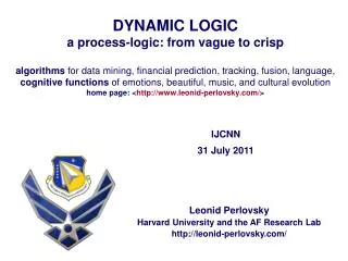 Leonid Perlovsky Harvard University and the AF Research Lab leonid-perlovsky/