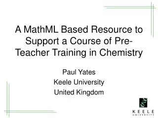 A MathML Based Resource to Support a Course of Pre-Teacher Training in Chemistry