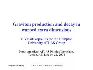 Graviton production and decay in warped extra dimensions