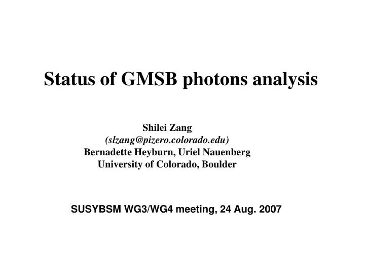 status of gmsb photons analysis
