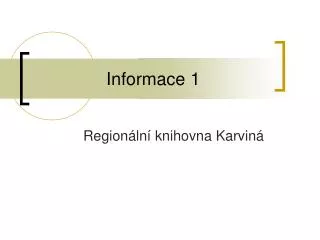 informace 1
