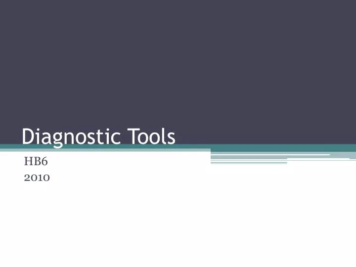 diagnostic tools