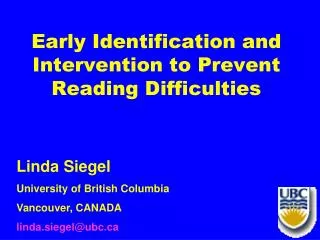 Early Identification and Intervention to Prevent Reading Difficulties