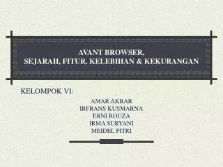 avant browser sejarah fitur kelebihan kekurangan