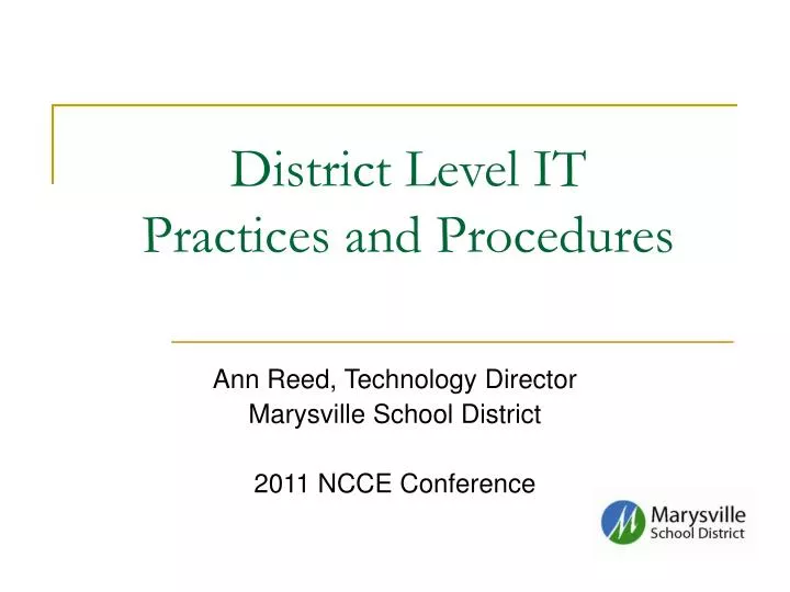district level it practices and procedures