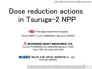 Dose reduction actions in Tsuruga-2 NPP
