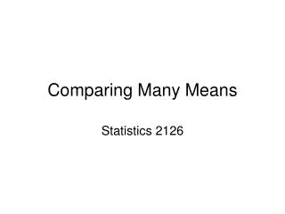 Comparing Many Means