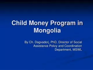 Child Money Program in Mongolia