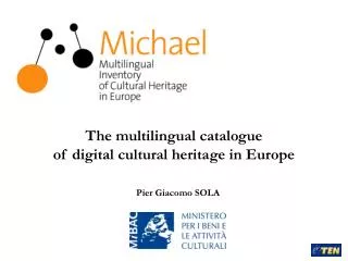 The multilingual catalogue of digital cultural heritage in Europe