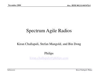 Spectrum Agile Radios