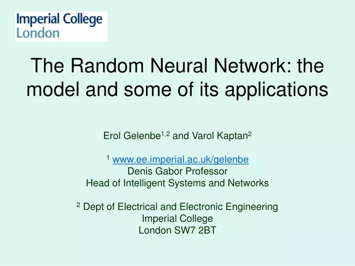 the random neural network the model and some of its applications