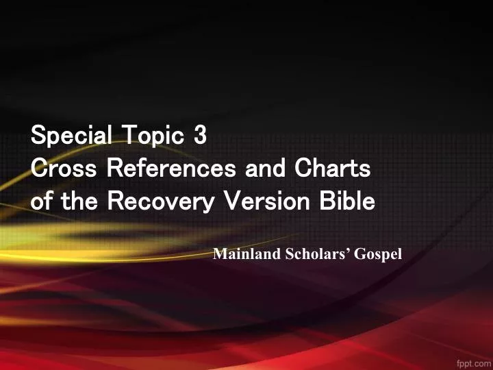 special topic 3 cross references and charts of the recovery version bible