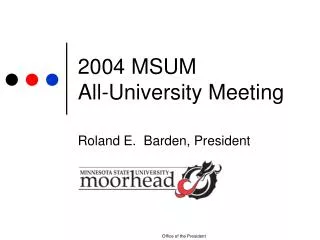 2004 MSUM All-University Meeting