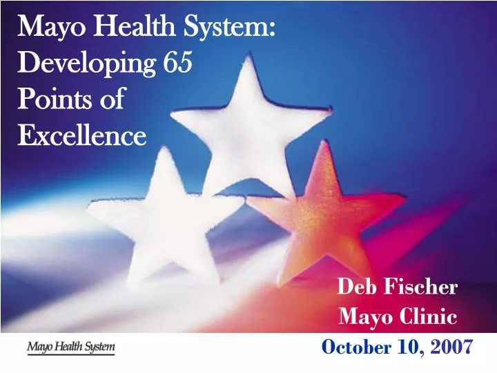 mayo health system developing 65 points of excellence
