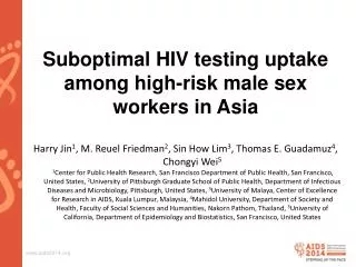 Suboptimal HIV testing uptake among high-risk male sex workers in Asia
