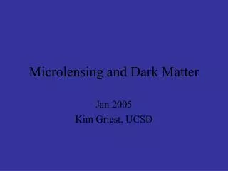 Microlensing and Dark Matter