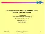 An Introduction to the CCP4 Software Suite: CCP4i, Files and Utilities Peter Briggs - slide 1