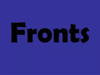 fronts