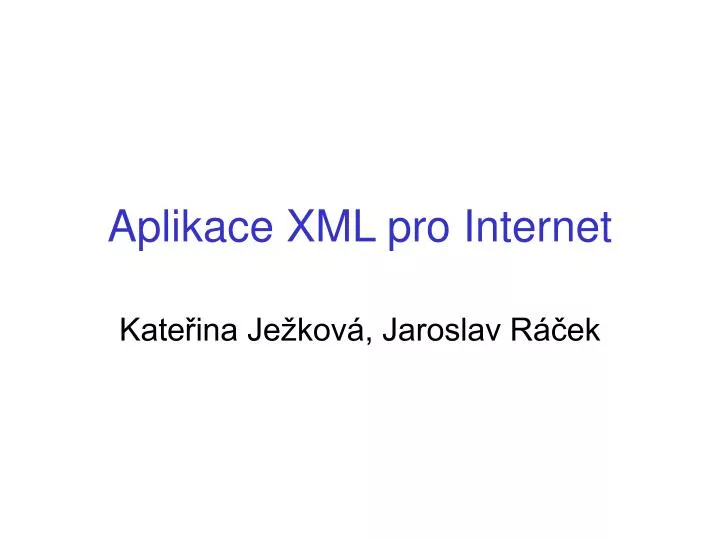 aplikace xml pro internet