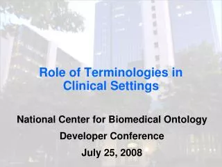 Role of Terminologies in Clinical Settings