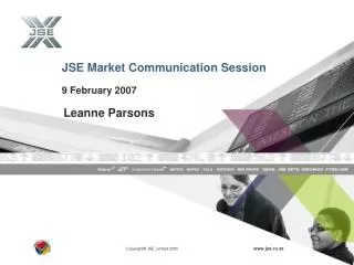 JSE Market Communication Session 9 February 2007
