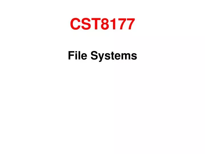 cst8177 file systems