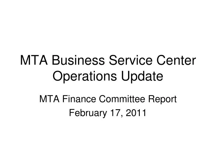 mta business service center operations update