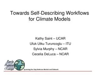 Towards Self-Describing Workflows for Climate Models