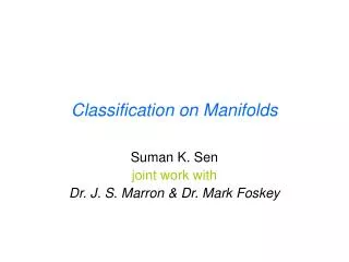 Classification on Manifolds