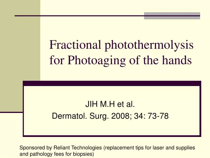 fractional photothermolysis for photoaging of the hands
