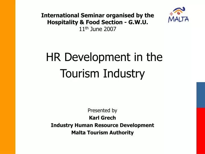 international seminar organised by the hospitality food section g w u 11 th june 2007