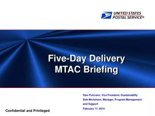 Five-Day Delivery MTAC Briefing
