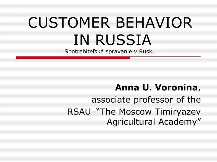 customer behavior in russia spotrebite sk spr vanie v rusku
