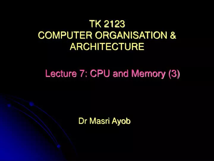 tk 2123 computer organisation architecture