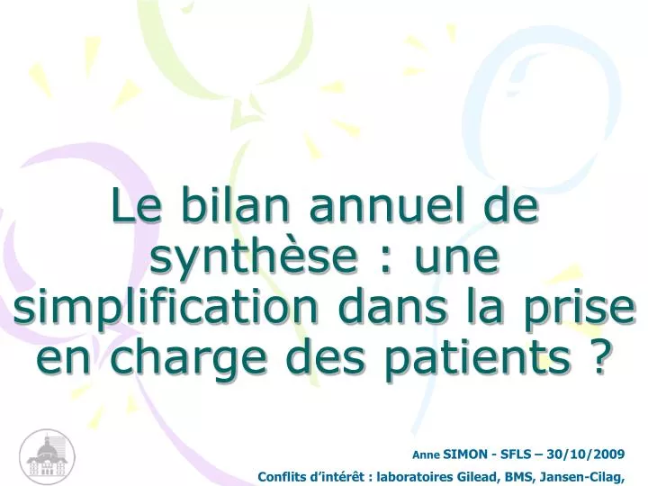 le bilan annuel de synth se une simplification dans la prise en charge des patients