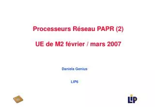 processeurs r seau papr 2 ue de m2 f vrier mars 2007