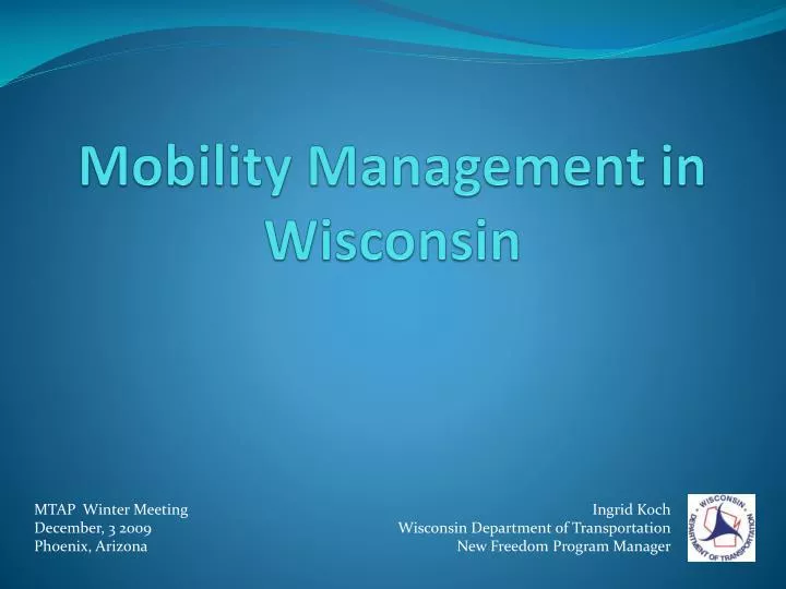 mobility management in wisconsin