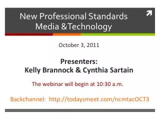 New Professional Standards Media &amp;Technology