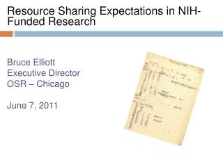 Resource Sharing Expectations in NIH-Funded Research Bruce Elliott Executive Director