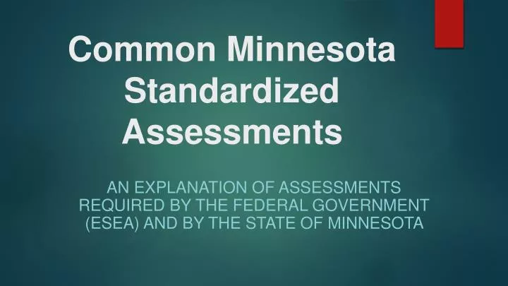 common minnesota standardized assessments