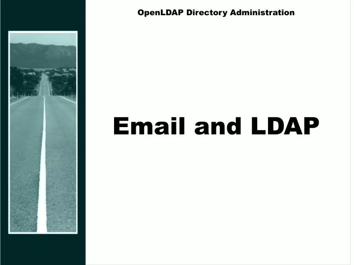 openldap directory administration email and ldap