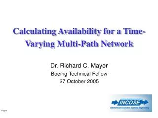 Calculating Availability for a Time-Varying Multi-Path Network