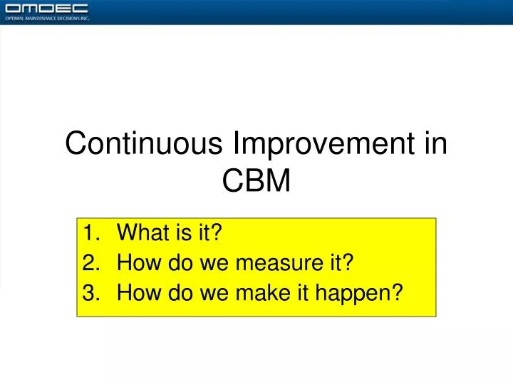 continuous improvement in cbm