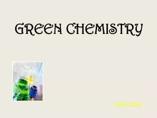 green chemistry